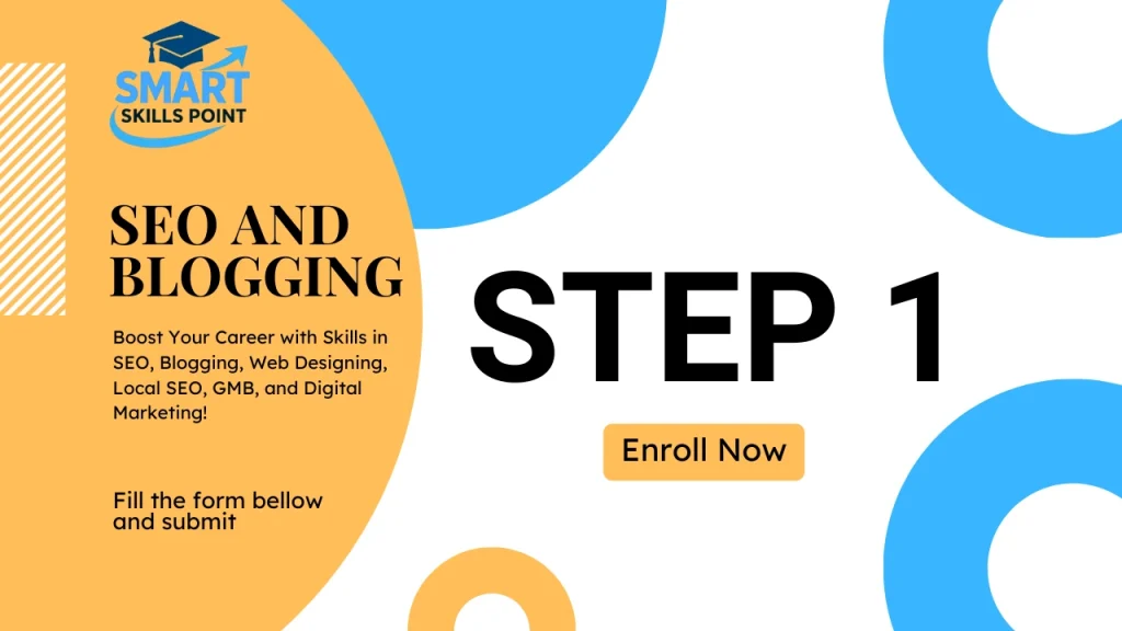 Enroll Now Smart Skills STEP 1